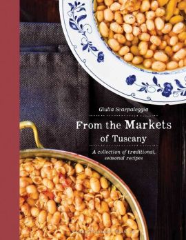 From the Markets of Tuscany by Guilia Scarpaleggia