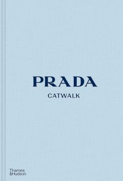 Prada Catwalk by Susannah Frankel