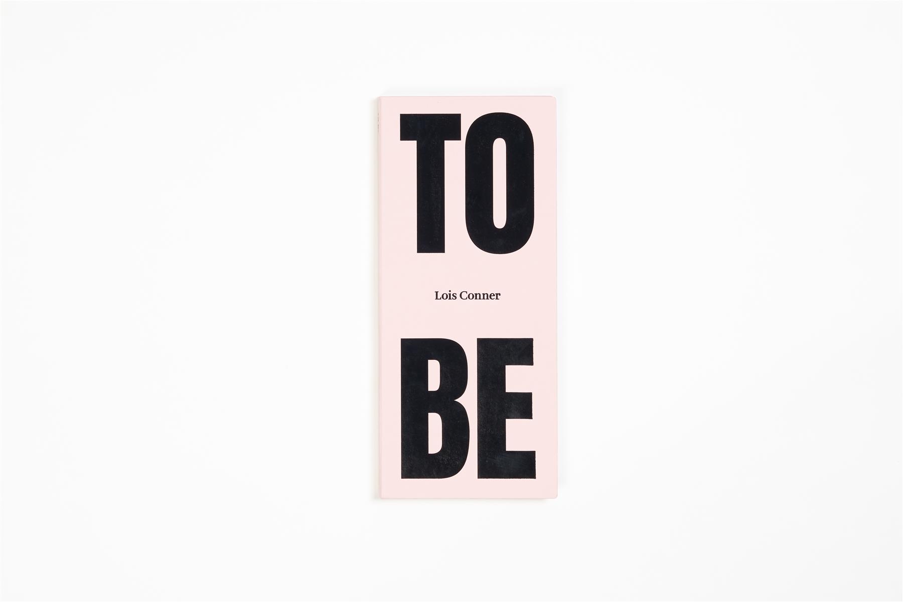 To Be By Lois Conner