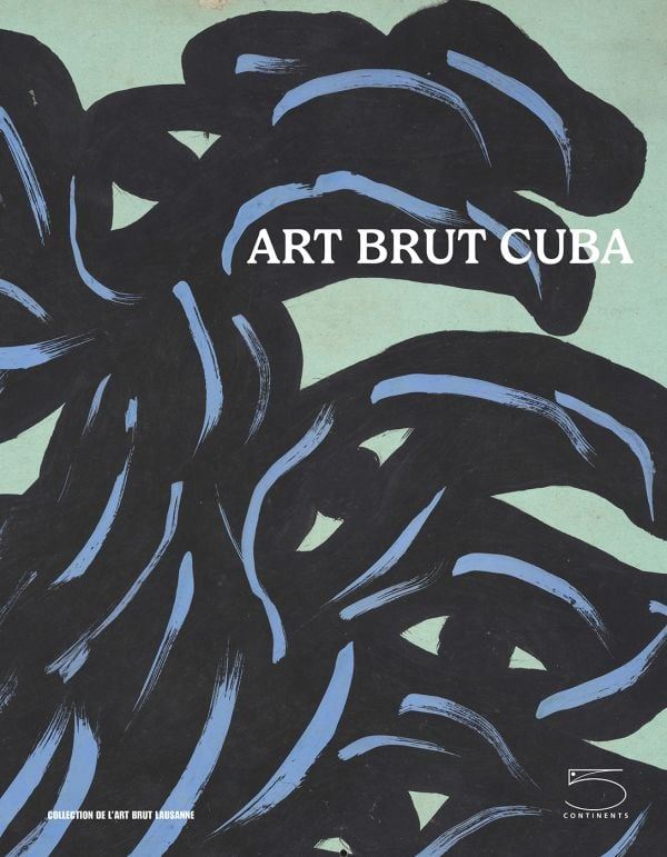 Art Brut Cuba by Sarah Lombardi