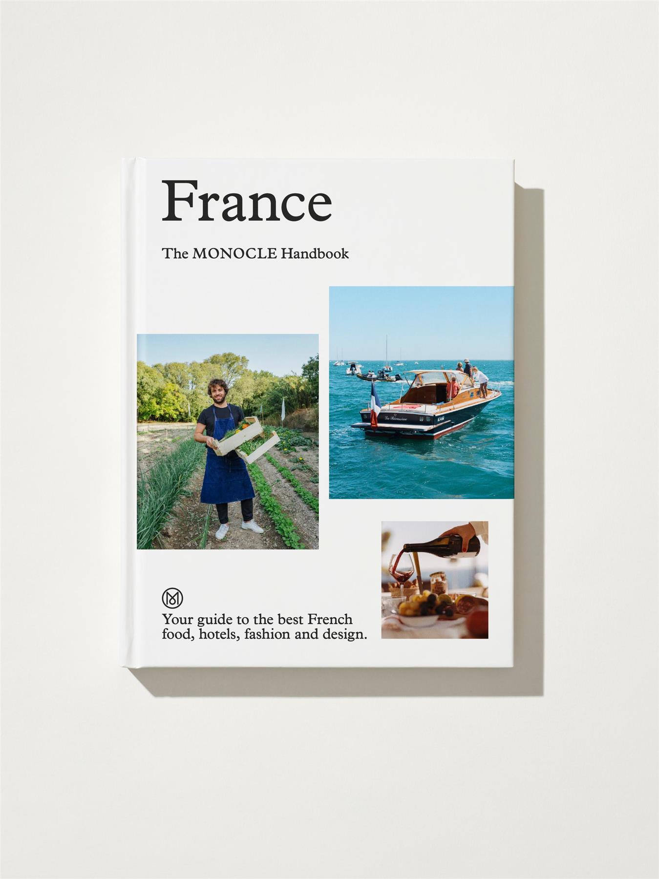 France: The Monocle Handbook